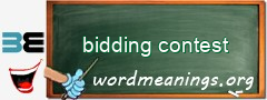 WordMeaning blackboard for bidding contest